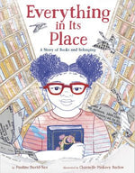 Everything in Its Place: A Story of Books and Belo