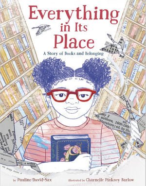 Everything in Its Place: A Story of Books and Belo