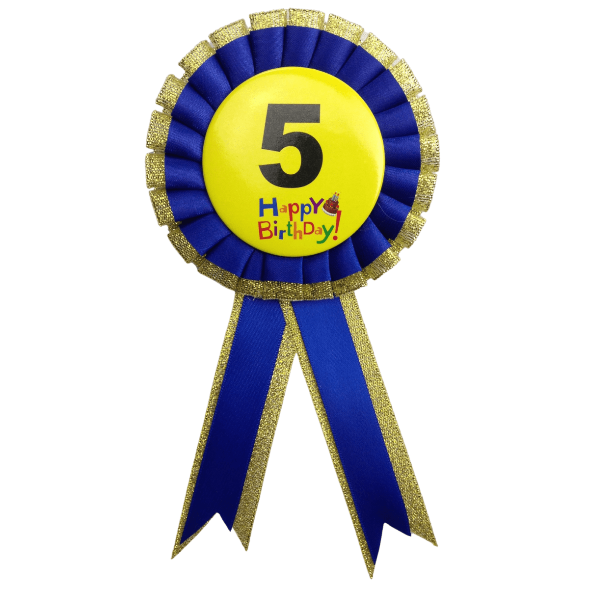 BIRTHDAY BADGE Party Favour Award Rosette Fancy Dress Girls Boys Childrens Kids - 